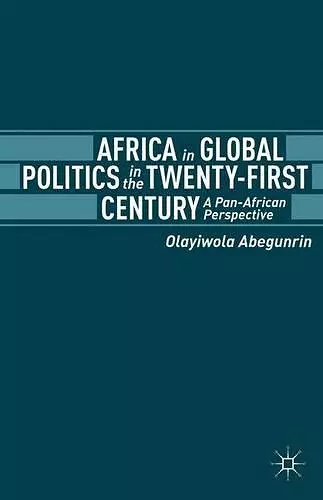 Africa in Global Politics in the Twenty-First Century cover