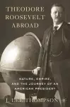 Theodore Roosevelt Abroad cover