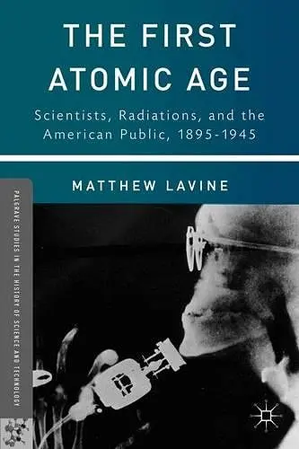 The First Atomic Age cover