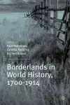 Borderlands in World History, 1700-1914 cover