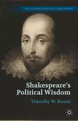 Shakespeare’s Political Wisdom cover