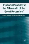 Financial Stability in the Aftermath of the 'Great Recession' cover