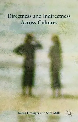 Directness and Indirectness Across Cultures cover