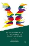 The Palgrave Handbook of the Psychology of Sexuality and Gender cover