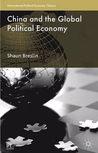 China and the Global Political Economy cover