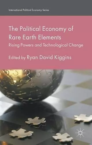 The Political Economy of Rare Earth Elements cover