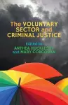 The Voluntary Sector and Criminal Justice cover