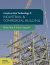 Construction Technology 2: Industrial and Commercial Building cover