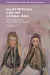 Juliet Mitchell and the Lateral Axis cover