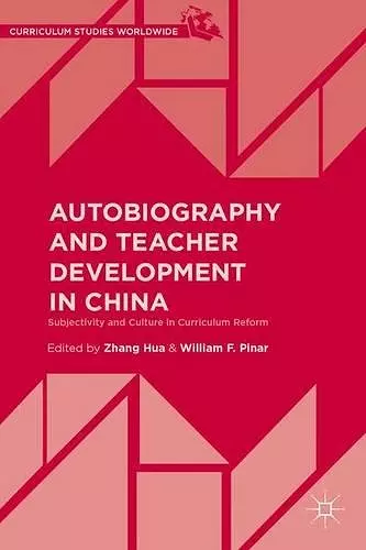 Autobiography and Teacher Development in China cover