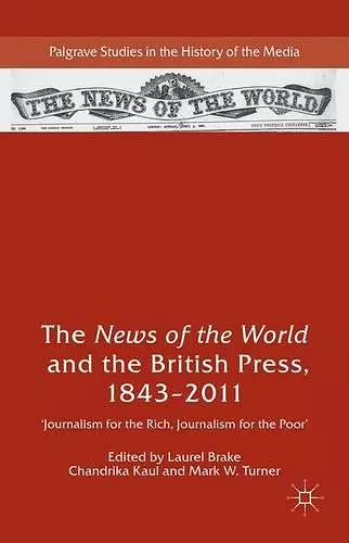 The News of the World and the British Press, 1843-2011 cover