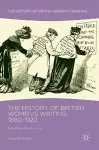 The History of British Women's Writing, 1880-1920 cover