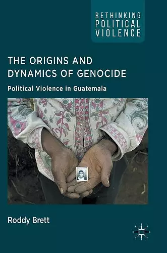 The Origins and Dynamics of Genocide: cover