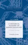 A Historical Account of Danish Sociology cover