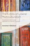 The Limits of Liberal Multiculturalism cover