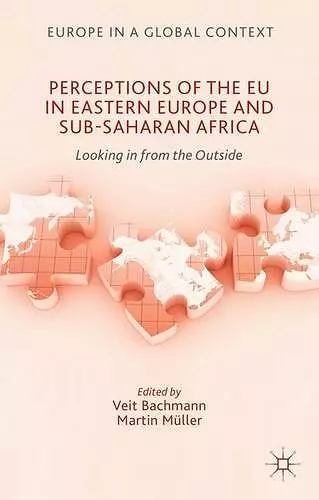 Perceptions of the EU in Eastern Europe and Sub-Saharan Africa cover