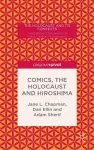 Comics, the Holocaust and Hiroshima cover