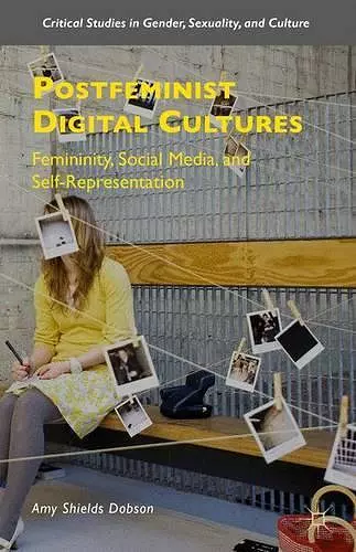 Postfeminist Digital Cultures cover