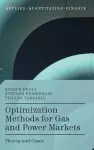 Optimization Methods for Gas and Power Markets cover