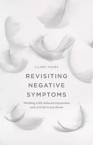 Revisiting Negative Symptoms cover