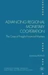 Advancing Regional Monetary Cooperation cover