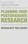Planning Your Postgraduate Research cover