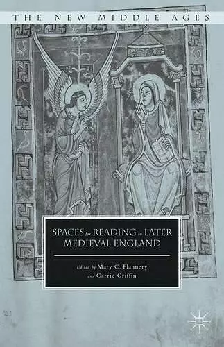 Spaces for Reading in Later Medieval England cover