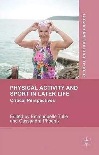 Physical Activity and Sport in Later Life cover