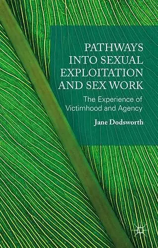 Pathways into Sexual Exploitation and Sex Work cover