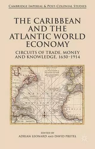 The Caribbean and the Atlantic World Economy cover