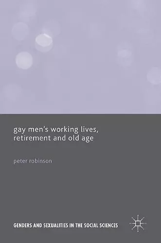 Gay Men’s Working Lives, Retirement and Old Age cover