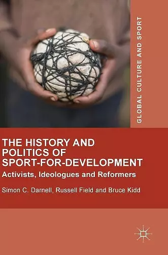 The History and Politics of Sport-for-Development cover