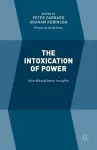 The Intoxication of Power cover