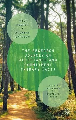 The Research Journey of Acceptance and Commitment Therapy (ACT) cover