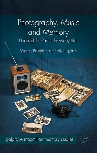 Photography, Music and Memory cover