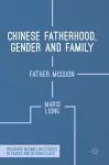 Chinese Fatherhood, Gender and Family cover