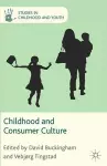 Childhood and Consumer Culture cover