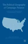 The Political Geography of Campaign Finance cover