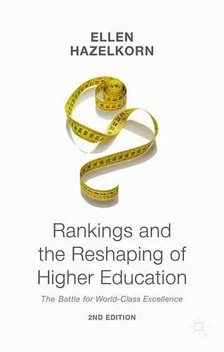 Rankings and the Reshaping of Higher Education cover