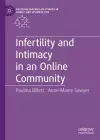 Infertility and Intimacy in an Online Community cover