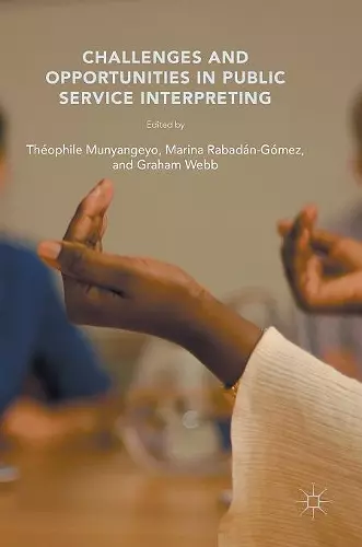 Challenges and Opportunities in Public Service Interpreting cover