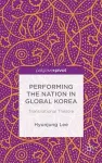 Performing the Nation in Global Korea cover