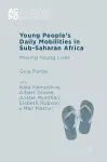 Young People’s Daily Mobilities in Sub-Saharan Africa cover