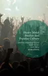 Heavy Metal Studies and Popular Culture cover
