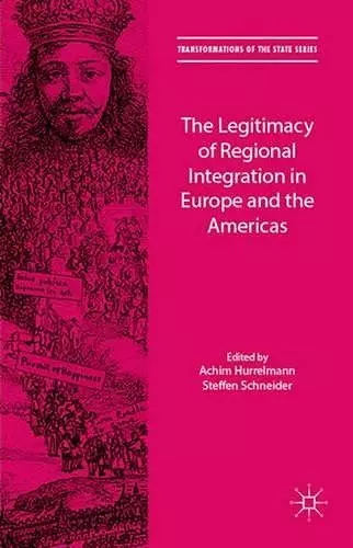 The Legitimacy of Regional Integration in Europe and the Americas cover