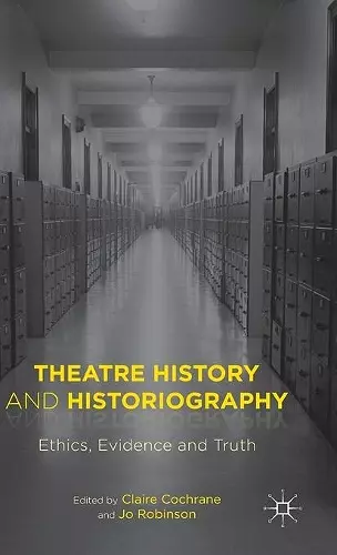 Theatre History and Historiography cover