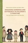 Imagining Sameness and Difference in Children's Literature cover