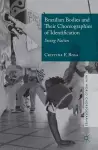 Brazilian Bodies and Their Choreographies of Identification cover