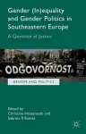 Gender (In)equality and Gender Politics in Southeastern Europe cover