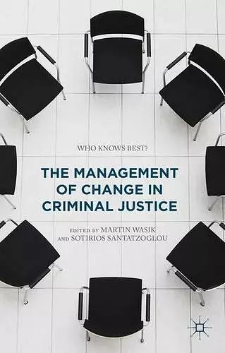 The Management of Change in Criminal Justice cover